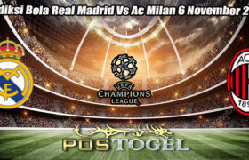 Prediksi Bola Real Madrid Vs Ac Milan 6 November 2024