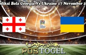 Prediksi Bola Georgia Vs Ukraine 17 November 2024